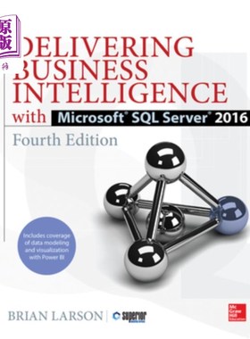 海外直订Delivering Business Intelligence with Microsoft SQL Server 2016, Fourth Edition 使用Microsoft