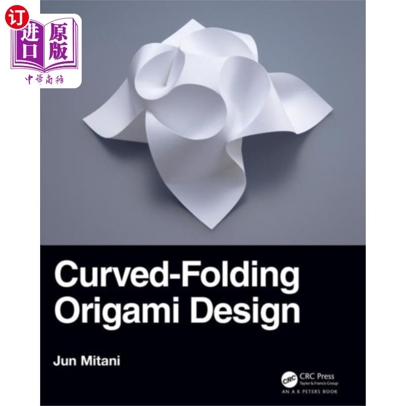 海外直订Curved-Folding Origami Design 弯折折纸设计