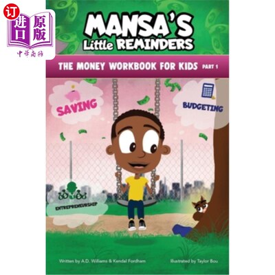海外直订MANSA'S Little REMINDERS The Money Workbook for Kids Part 1 MANSA的小提醒儿童理财手册第1部分