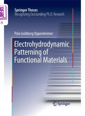 海外直订Electrohydrodynamic Patterning of Functional Materials