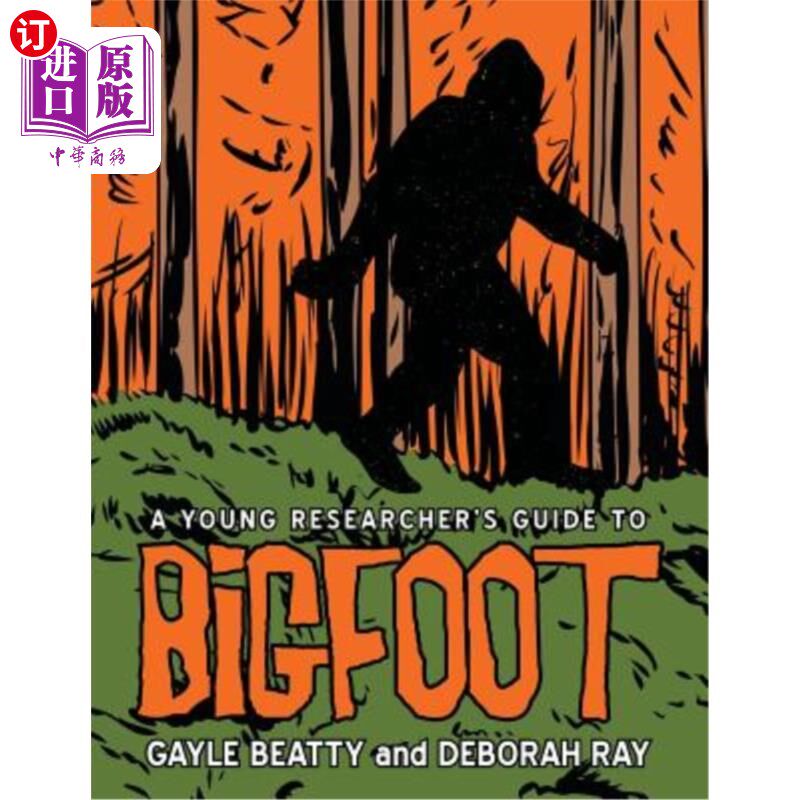 海外直订A Young Researcher's Guide to Bigfoot 年轻研究者的大脚怪指南