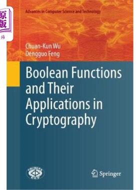 海外直订Boolean Functions and Their Applications in Cryptography