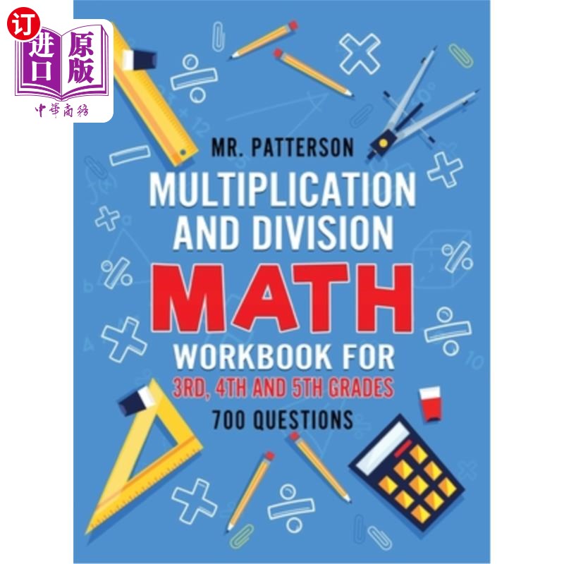 海外直订Multiplication and Division Math Workbook for 3rd, 4th and 5th Grades: 700+ Prac 乘法和除法数学练习册3,4和5