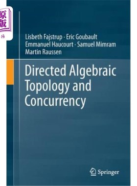 海外直订Directed Algebraic Topology and Concurrency 有向代数拓扑与并发性
