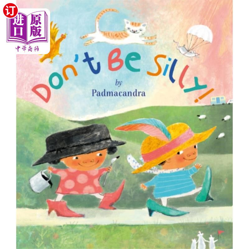 海外直订Don't Be Silly 别傻了