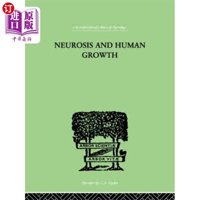 海外直订Neurosis and Human Growth 神经症与人类成长