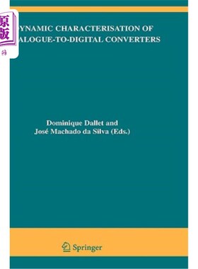 海外直订Dynamic Characterisation of Analogue-To-Digital Converters 模拟数字转换器的动态特性
