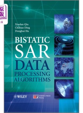 海外直订Bistatic SAR Data Processing Algorithms 双基地SAR数据处理算法