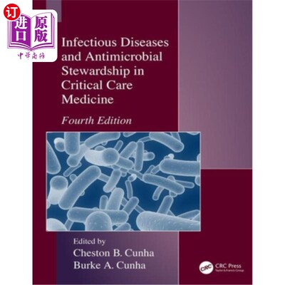 海外直订医药图书Infectious Diseases and Antimicrobial Stewardship in Critical Care Medicine 重症医学中的传染病和抗