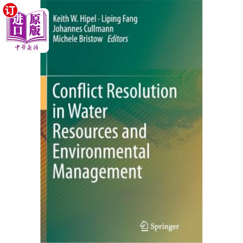 海外直订Conflict Resolution in Water Resources and Environmental Management 水资源与环境管理中的冲突解决