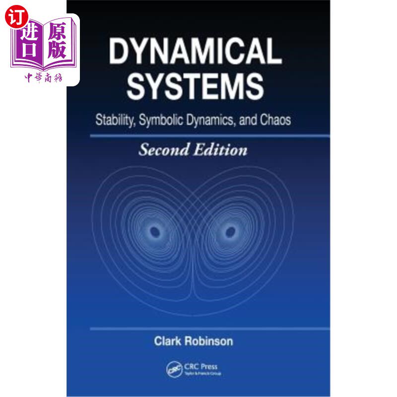 海外直订Dynamical Systems: Stability, Symbolic Dynamics, and Chaos 动力系统：稳定性、符号动力学和混沌