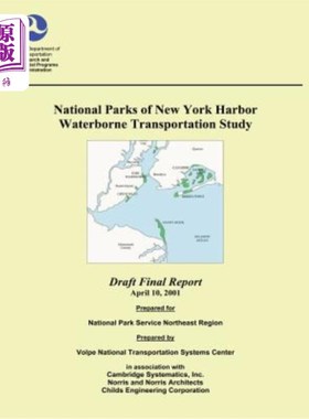 海外直订National Parks of New York Harbor Waterborne Transportation Study 纽约港国家公园水上交通研究