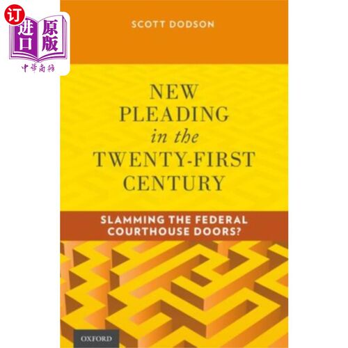 海外直订New Pleading in the Twenty-First Century 21世纪的新辩护