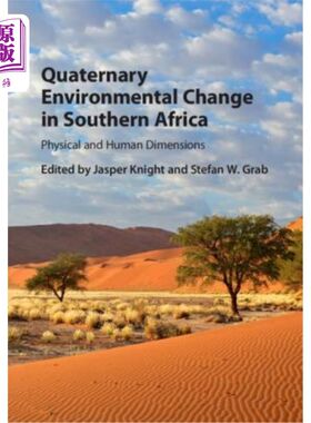 海外直订Quaternary Environmental Change in Southern Africa: Physical and Human Dimension 南部非洲第四纪环境变化：物