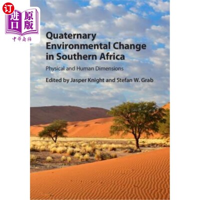 海外直订Quaternary Environmental Change in Southern Africa: Physical and Human Dimension 南部非洲第四纪环境变化：物