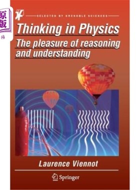 海外直订Thinking in Physics: The Pleasure of Reasoning and Understanding 物理学中的思考:推理和理解的乐趣