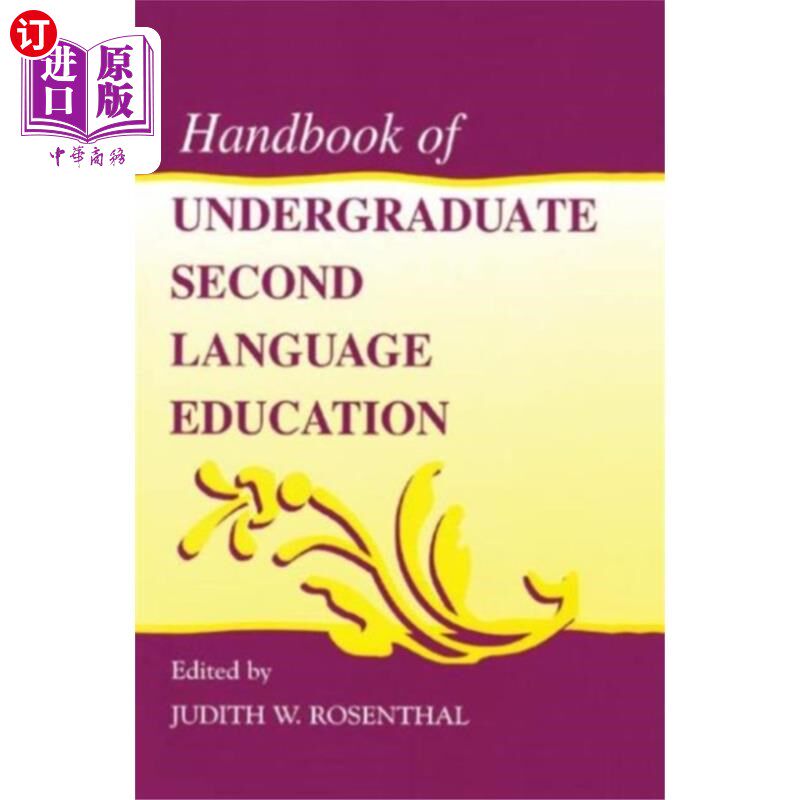海外直订Handbook of Undergraduate Second Language Educat... 本科第二语言教育手册