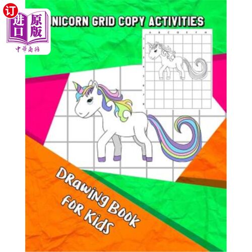 海外直订Unicorn Grid Copy Activities: Drawing and Coloring Book for Kids (Education Game 独角兽网格复制活动：儿童绘