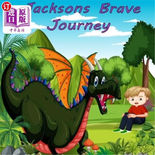 海外直订Jacksons Brave Journey. 杰克逊的勇敢之旅。