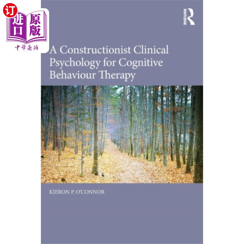 海外直订医药图书Constructionist Clinical Psychology for Cognitiv... 认知行为治疗的建构主义临床心理学
