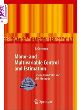 海外直订Mono- And Multivariable Control and Estimation: Linear, Quadratic and LMI Method Mono- And