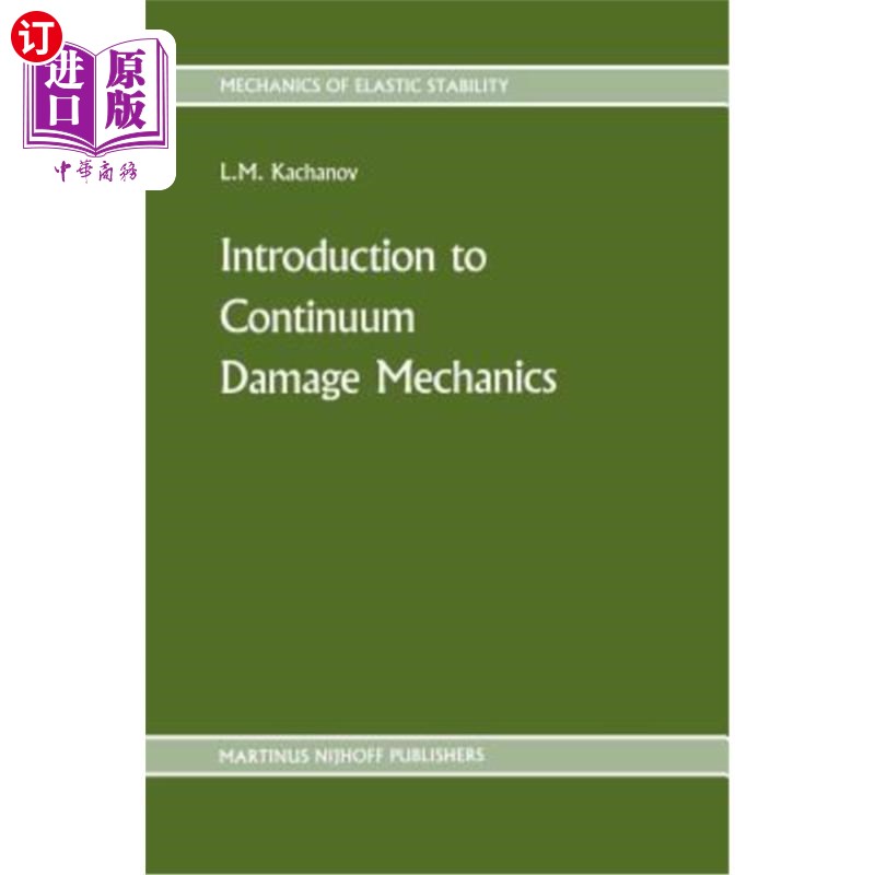 海外直订Introduction to Continuum Damage Mechanics 连续损伤力学导论