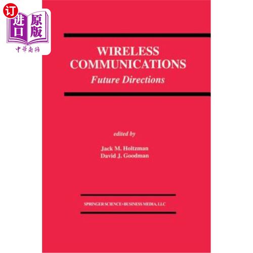 海外直订Wireless Communications: Future Directions 无线通信：未来方向