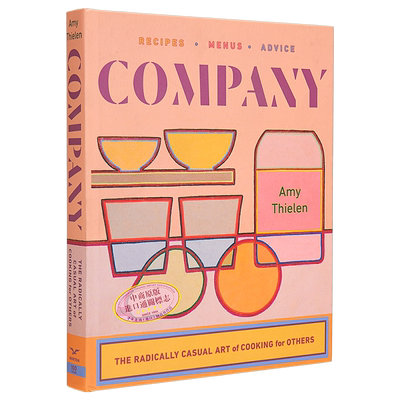 公司 为他人做饭的极度休闲艺术 Company The Radically Casual Art of Cooking for Others 英文原版 Amy Thielen【中商原版
