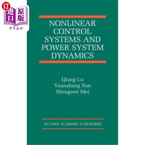 海外直订Nonlinear Control Systems and Power System Dynamics 非线性控制系统与电力系统动力学