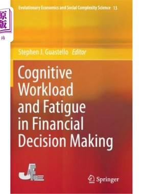海外直订Cognitive Workload and Fatigue in Financial Decision Making 财务决策中的认知负荷与疲劳