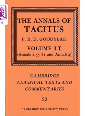 海外直订The Annals of Tacitus: Volume 2, Annals 1.55-81 and Annals 2 塔西佗年鉴：第二卷，年鉴1.55-81和年鉴2