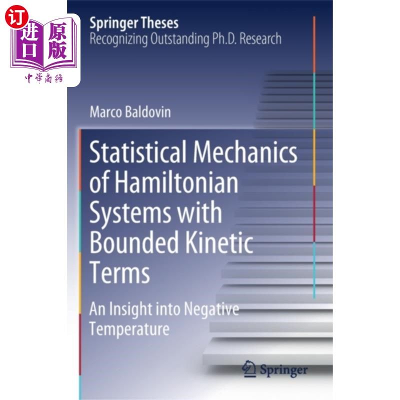 海外直订Statistical Mechanics of Hamiltonian Systems wit... 运动项有界的哈密顿系统的统计力学