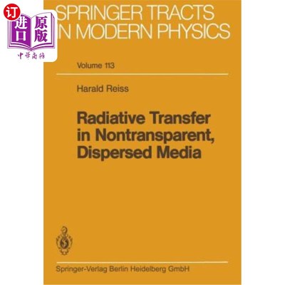 海外直订Radiative Transfer in Nontransparent, Dispersed Media 非透明分散介质中的辐射传递