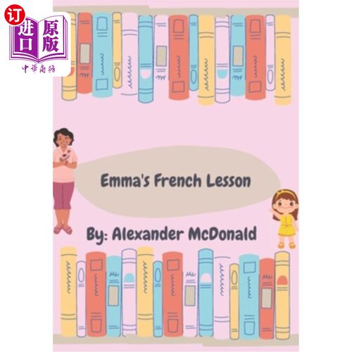 海外直订Emma's French Lesson 艾玛的法语课