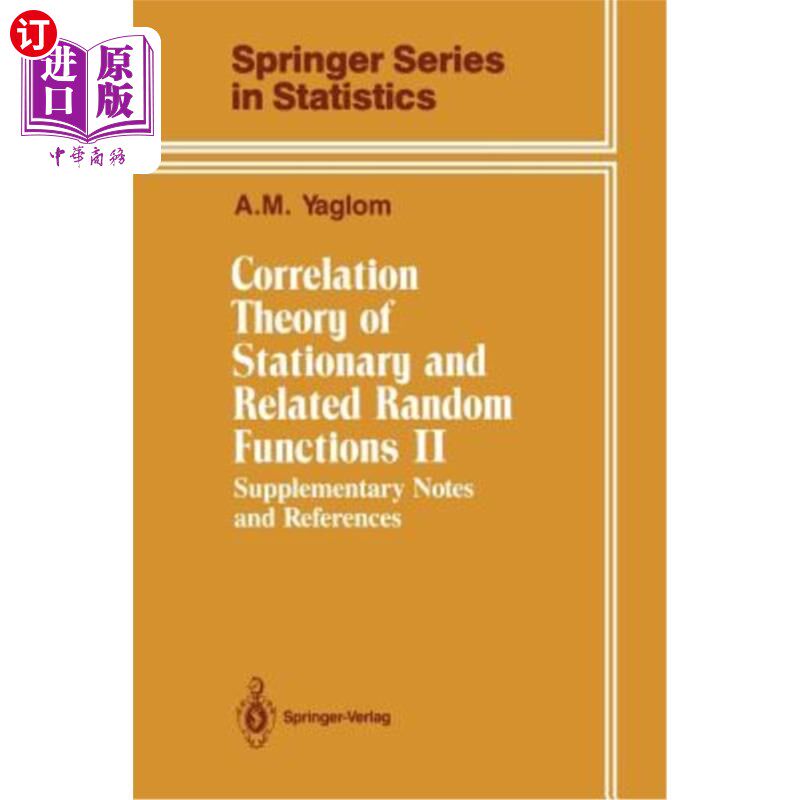 海外直订Correlation Theory of Stationary and Related Random Functions: Supplementary Not 平稳和相关随机函数的相关理