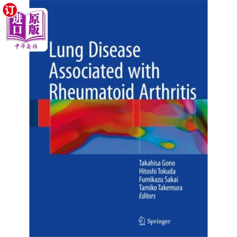 海外直订医药图书Lung Disease Associated with Rheumatoid Arthritis 与类风湿性关节炎相关的肺部疾病
