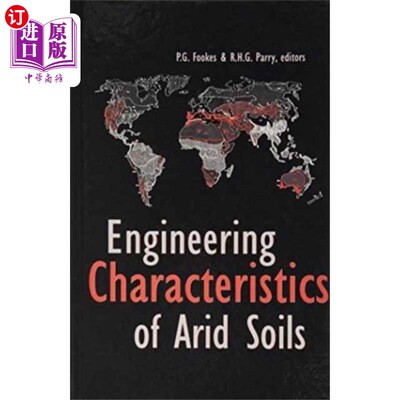 海外直订Engineering Characteristics of Arid Soils 干旱土壤的工程特性