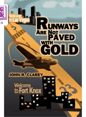 海外直订Runways Are Not Paved With Gold 跑道不是用金子铺的