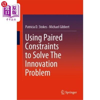 海外直订Using Paired Constraints to Solve The Innovation... 利用配对约束解决创新问题