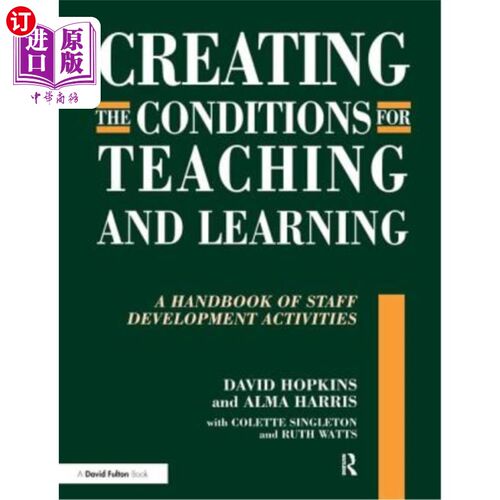 海外直订Creating Conditions for Teaching and Learning 创造教与学的条件