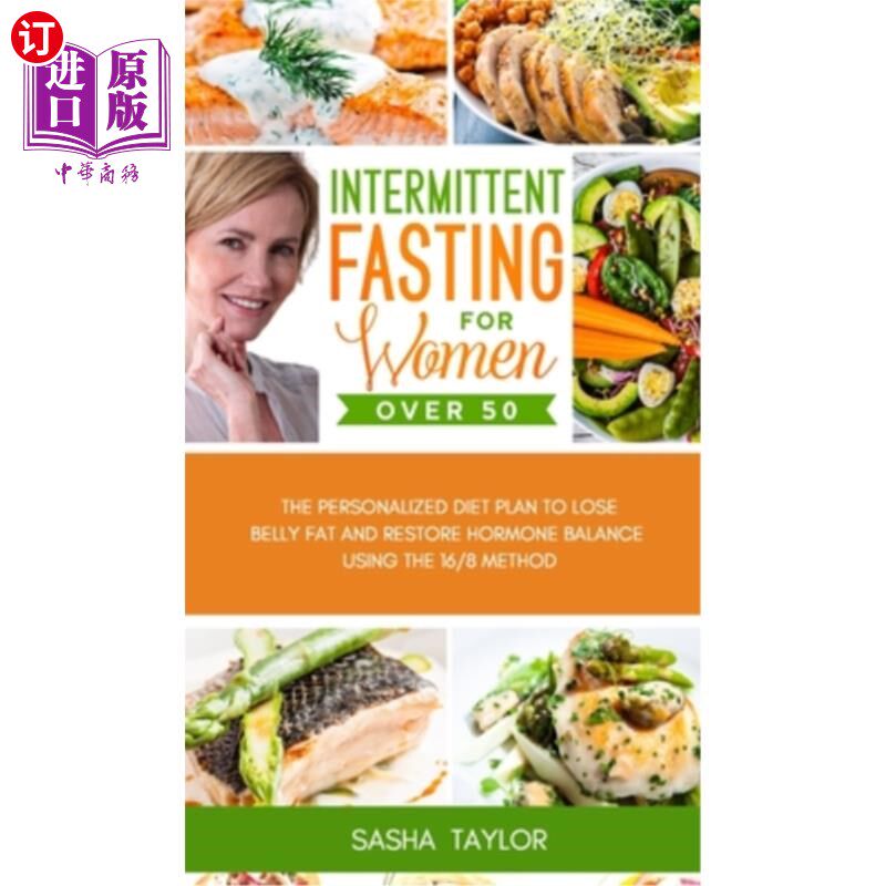 海外直订医药图书Intermittent Fasting for Women Over 50: The Personalized Diet Plan to Lose Belly 50岁以上女性的间歇