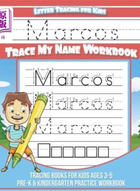 海外直订Marcos Letter Tracing for Kids Trace my Name Workbook: Tracing Books for Kids ag 马可书信追踪儿童追踪我的名