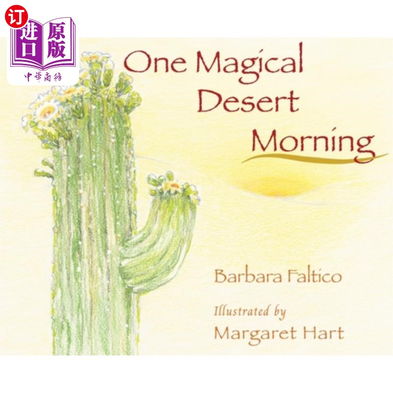 海外直订One Magical Desert Morning 一个神奇的沙漠早晨