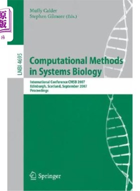 海外直订Computational Methods in Systems Biology: International Conference Cmsb 2007, Ed 系统生物学中的计算方法：20