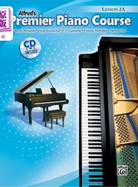 海外直订Premier Piano Course Lesson Book, Bk 2a: Book & CD 第一钢琴课程教材，bk2a:书和CD