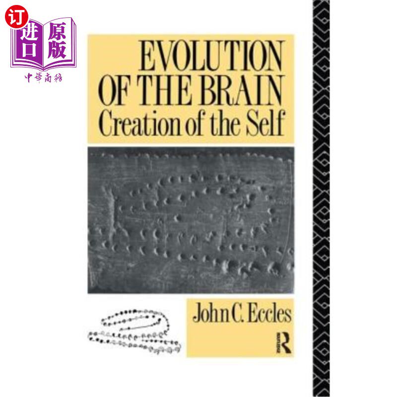海外直订Evolution of the Brain: Creation of the Self 大脑的进化:自我的创造