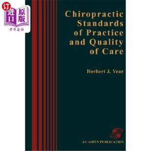 Pract Quality Care 按摩标准实践与优质护理 Standards 海外直订医药图书Chiropractic