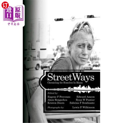 海外直订Streetways: Chronicling the Homeless in Miami (Hc) 街头：记录迈阿密无家可归者（Hc）