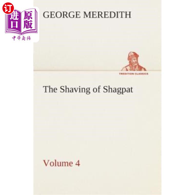 海外直订The Shaving of Shagpat an Arabian entertainment - Volume 4 剃须沙帕特阿拉伯娱乐-卷4