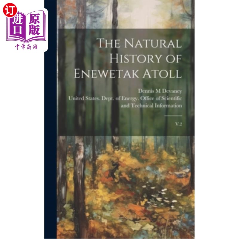 海外直订The Natural History of Enewetak Atoll: V.2 埃尼威塔克环礁自然史:第2部分